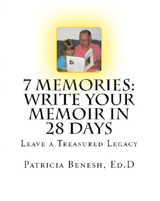 7 Memories: Write Your Memoir in 28 Days